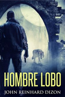 Hombre Lobo.  Sebastin Iglesias