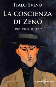 La coscienza di Zeno.  Italo Svevo