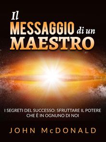 Il Messaggio di un Maestro (Tradotto).  David De Angelis