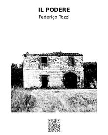 Il podere.  Federigo Tozzi