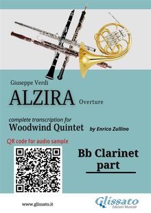 Bb Clarinet part of "Alzira" for Woodwind Quintet.  Giuseppe Verdi