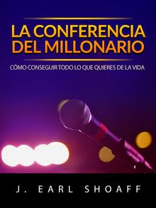 La conferencia del millonario (Traducido).  David De Angelis