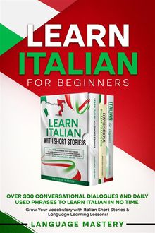 Learn Italian for Beginners.  Language Mastery