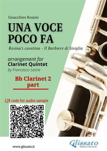 Bb Clarinet 2 part of "Una voce poco fa" for Clarinet Quintet.  a cura di Francesco Leone