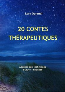 20 Contes thrapeutiques.  Oprandi Lory