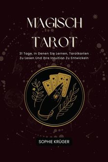 Magisch Tarot.  Sophie Krger