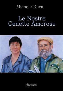 Le Nostre Cenette Amorose.  Michele Duva