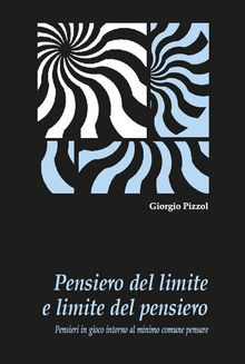 Pensiero del limite e limite del pensiero.  Giorgio Pizzol