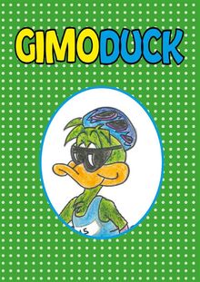 Gimoduck.  Daniel Zenoniani