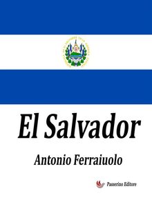 El Salvador.  Antonio Ferraiuolo