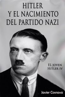 El joven Hitler 4.  Javier Cosnava