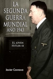 El Joven Hitler 9.  Javier Cosnava