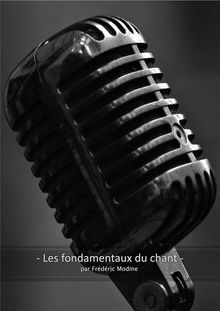 Les fondamentaux du chant.  Talek