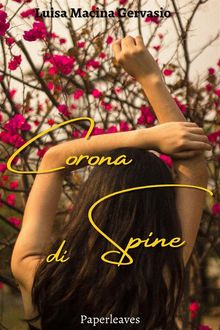 Corona di spine.  Luisa Macina Gervasio