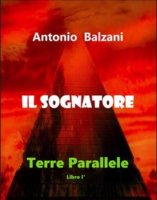 Il Sognatore.  Antonio Balzani