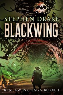 Blackwing.  Stephen Drake