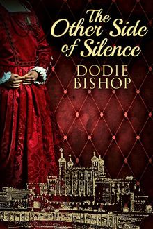 The Other Side Of Silence.  Dodie Bishop