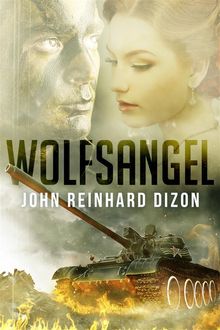 Wolfsangel.  John Reinhard Dizon