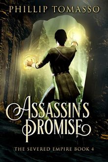 Assassin's Promise.  Phillip Tomasso