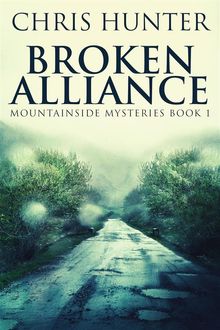 Broken Alliance.  Chris Hunter