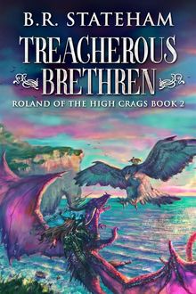 Treacherous Brethren.  B.R. Stateham