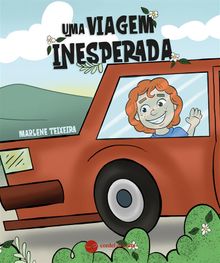 Uma viagem inesperada.  Marlene Teixeira