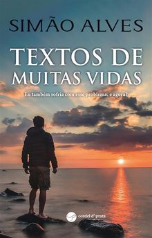 Textos de Muitas Vidas.  Simo Alves