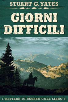 Giorni Difficili.  Marcella Di Cintio