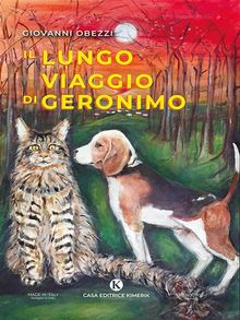 Il lungo viaggio di Geronimo.  Giovanni Obezzi