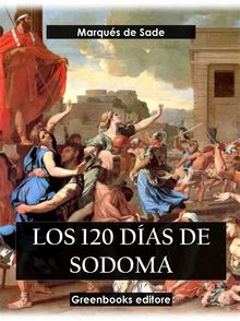 Los 120 das de Sodoma.  Marqu?s de Sade
