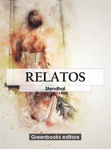 Relatos.  Stendhal