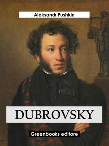 Dubrosvsky.  Aleksandr Pushkin