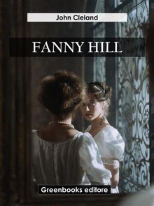 Fanny Hill.  John Cleland