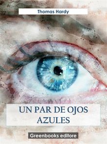 Un par de ojos azules.  lord byron