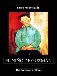 El nio de Guzmn.  Emilia Pardo Bazn