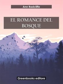 El romance del bosque.  Ann Radcliffe