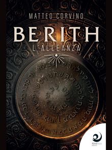 Berith - L'Alleanza.  Matteo Corvino