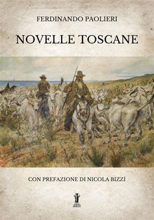 Novelle toscane.  Ferdinando Paolieri