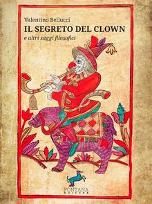 Il segreto del Clown.  Valentino Bellucci