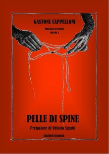 Pelle di spine.  Gastone Cappelloni