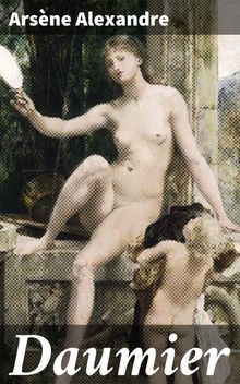 Daumier.  Arsne Alexandre