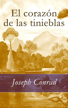 El corazn de las tinieblas.  Joseph Conrad