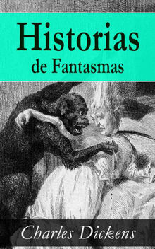 Historias de Fantasmas.  Charles Dickens