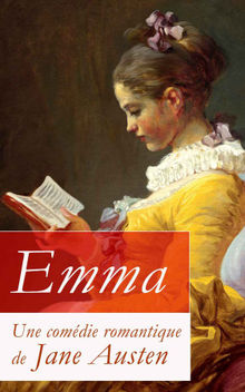 Emma - Une comdie romantique de Jane Austen. JANE AUSTEN