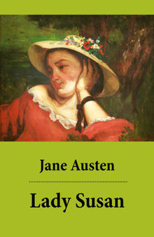 Lady Susan (texto completo, con ndice activo). JANE AUSTEN