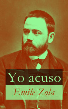 Yo acuso.  Emile Zola