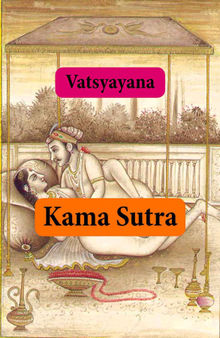 Kamasutra (texto completo, con ndice activo).  Vatsiaiana