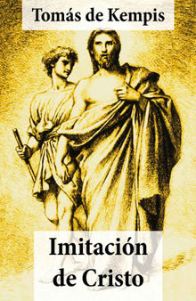 Imitacin de Cristo (texto completo, con ndice activo).  Toms de Kempis