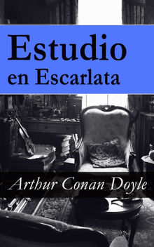 Estudio en Escarlata.  Arthur Conan Doyle