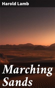 Marching Sands.  Harold Lamb